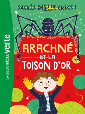 cover image of Arachné et la toison d'or